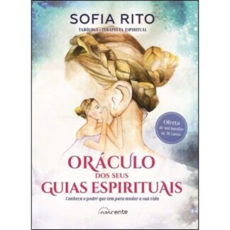 Oráculo dos Seus Guias EspirituaisOráculo dos Seus Guias Espirituais